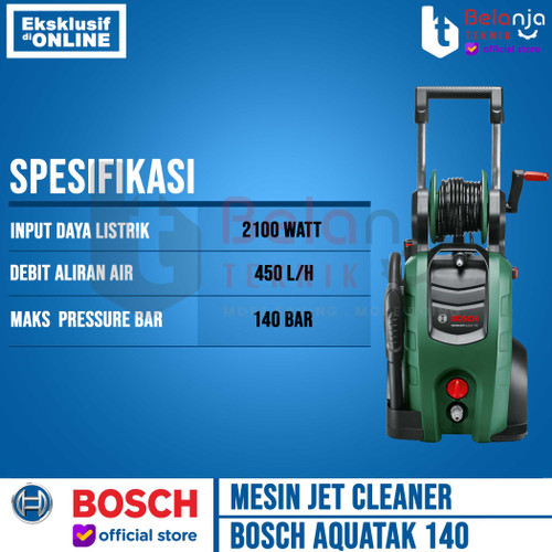 Bosch Jet Cleaner Aquatak 140 Bar Mesin Cuci Kendaraan AQT140 2100WATT