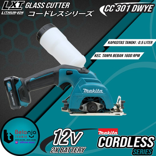 MAKITA Mesin Potong Kaca Keramik Cordless CC301 DWYE Glass Cutter 12V
