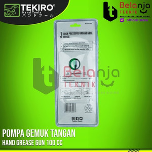 Tekiro Hand Grease Gun 100 cc Pompa Gemuk Tangan Tekiro 100CC