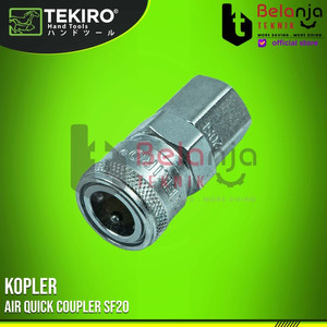 TEKIRO Air Quick Coupler SF20 Kopler Selang Angin Tekiro Cuk Kopler