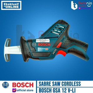 Bosch Mesin Sabre Saw Cordless GSA 12V-LI Charger Baterai 12 V 3 AH