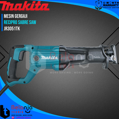 Makita Gergaji JR 3051 TK Recipro Sabre Saw Reciprocating JR3051TK