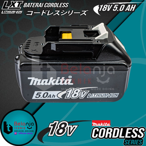 Makita Battery 18V 5Ah BL 1850 B Baterai 18 V Lithium Ion BL1850B 5 Ah