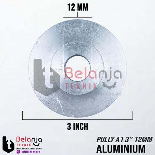Pully Aluminium A 1 Jalur 3 Inch As 12 Mm Pulley Puli A1 3" As 12mm