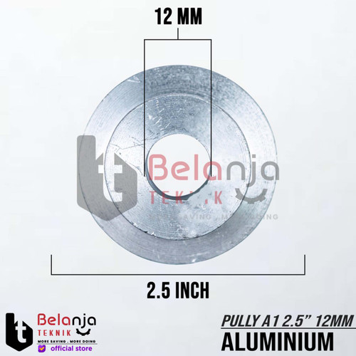 Pully Aluminium A 1 Jalur 2.5 Inch As 12 Mm Pulley Puli A1 2.5" 12mm