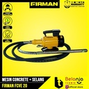 FIRMAN Mesin Pemadat Beton FCVE 20 Concrete Vibrator Selang 4 M FCVE20