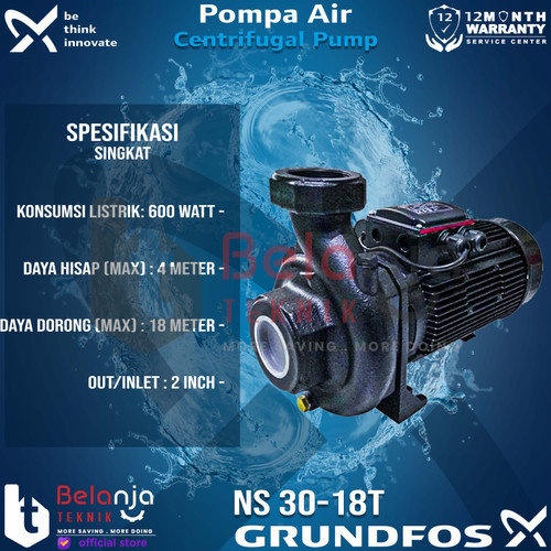 Grundfos Mesin Pompa Air Transfer Sentrifugal NS 30-18T 4 Meter 3Phase