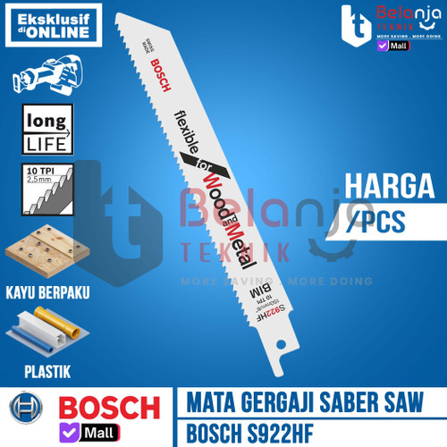 BOSCH Mata Gergaji Saber Saw Sabre Saw S922HF S 922 HF Bim Wood Metal