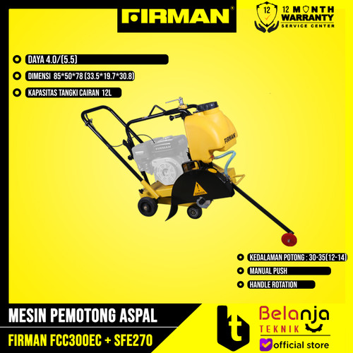 FIRMAN Mesin Potong Aspal FCC 300 EC Concrete Cutter Penggerak SFE270