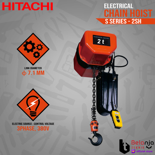 HITACHI Electric Chain Hoist 2SH 2 Ton Katrol Elektrik 2 SH 2Ton