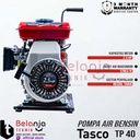 TASCO Pompa Air Bensin TP 40 Alkon 1.5 Inch PLUS Converter 1 Inch 4tak