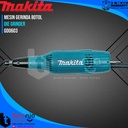 Makita Mesin Gurinda Mini Botol GD 0603 Die Grinder 240 Watt GD0603