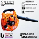 TASCO Mesin Blower Tangan Bensin EB 260 EB260 ORIGINAL dan TERMURAH