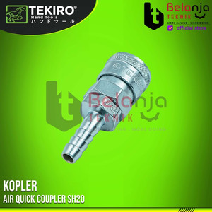 TEKIRO Air Quick Coupler SH20 Kopler Selang Angin Tekiro Cuk Kopler