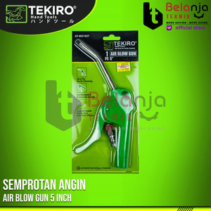 TEKIRO Air Blow Gun 5" Inch Semprotan Angin Tekiro Plastik