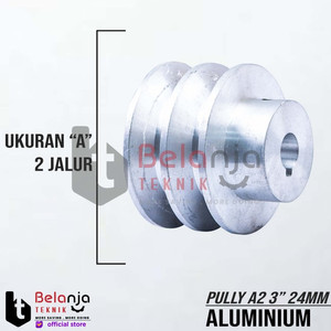 Pully Alumunium A 2 Jalur 3" As 24 mm Pulley Puli A1 3 Inch As 24mm