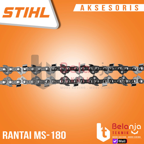 Rantai Mata Gergaji Potong MS-180 STIHL - Sparepart Mesin Chainsaw