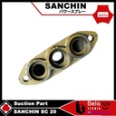 SANCHIN Suction Part SC 20 - Sparepart Mesin Steam SC20