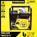 Mesin Alkon Pompa Air Irigasi Firman FGP 30 3 Inchi 8 Meter