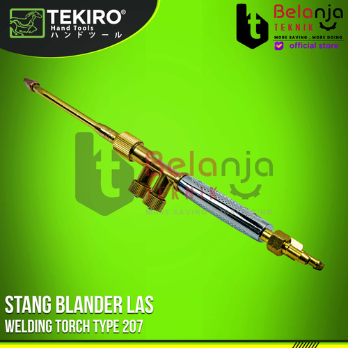 Tekiro Stang Blander Las Karbit 207 Heavy Duty Welding Torch WE-WT1744