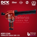DCK Mesin Tembak Sealant Silikon KDPJ12 Z Cordless Caulk Gun Caulking KDPJ 12 KDPJ12Z 12V Unit Only 12 V