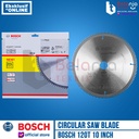 Bosch Circular Saw Blade Wood 120 T 10 Inch Mata Potong Sirkel Kayu