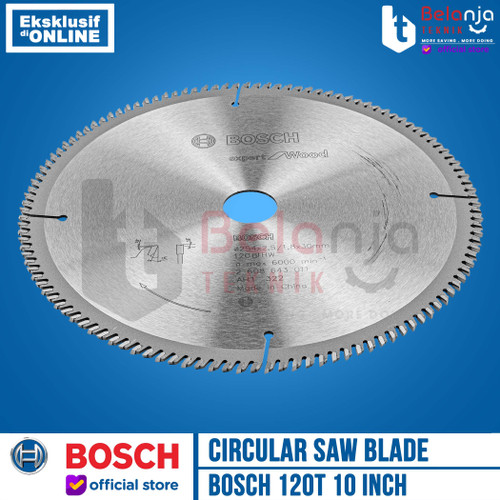 Bosch Circular Saw Blade Wood 120 T 10 Inch Mata Potong Sirkel Kayu