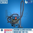 Bosch Mesin Sedot Debu Cordless GAS 18V-10 L + Set Baterai 18V  2x 4AH