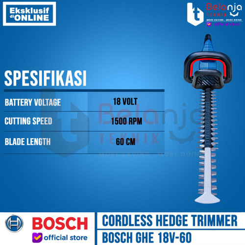 Bosch Cordless Hedge Trimmer GHE 18V-60 Mesin Potong Dahan Baterai 18 V Unit Only