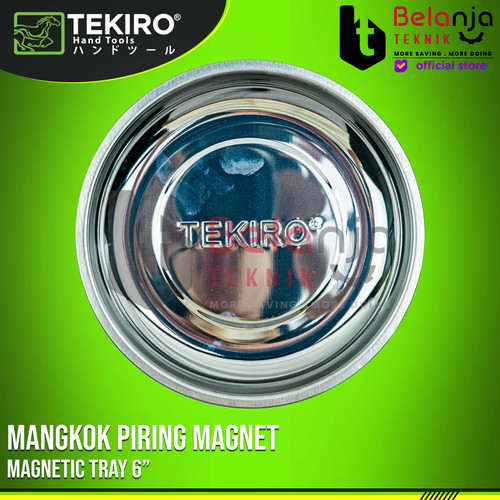 Tekiro Magnetic Tray 6 Inch Mangkok Piring Magnet Tempat Mur Baut 6 in