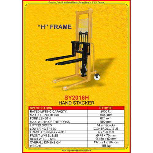 Manual Hand Staker lift 2 ton Kapasitas 2 Ton SY2016H