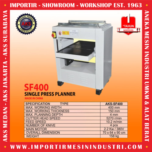 Alat Serut Kayu Permukaan Single Press Planer AKS - SF400