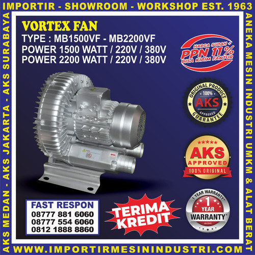 VORTEX FAN - KIPAS VORTEX - BLOWER AERATOR - BLOWER TAMBAK AKS-MB2200VF
