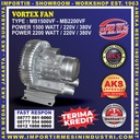 VORTEX FAN - KIPAS VORTEX - BLOWER AERATOR - BLOWER TAMBAK AKS-MB2200VF