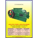 Mesin Hancurkan Batu / Roller Crusher C/W Motor AKS - POL7550R