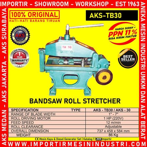 Alat Peregang Mata Pisau Bandsaw Roll Stretcher AKS -TB30