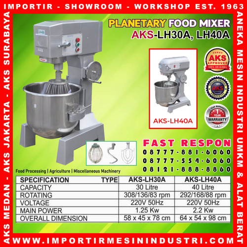 Planetary Mixer 30 Liter AKS Mixer Roti 30 Liter LH30A GARANSI
