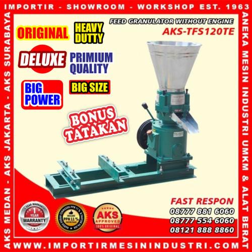 MESIN PRODUKSI PEMBUAT PELET PAKAN IKAN TANPA PENGGERAK AKS-TFS120TE
