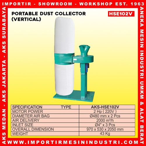 MESIN SEDOT DEBU PORTABLE DUST COLLECTOR (VERTICAL) AKS- HSE102V