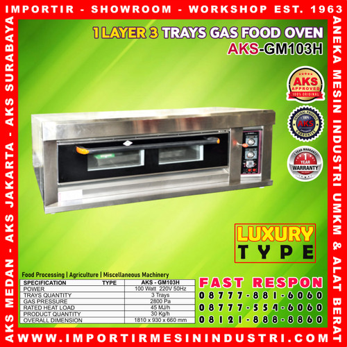 Mesin Oven Gas Luxury 1 Deck 3 Trays - Oven Roti Kue AKS - GM103H