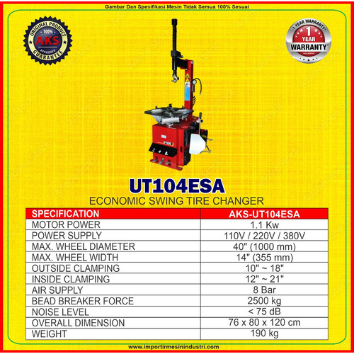 Mesin Pembuka Ban Tyre Changer | AKS - UT104ESA INVC