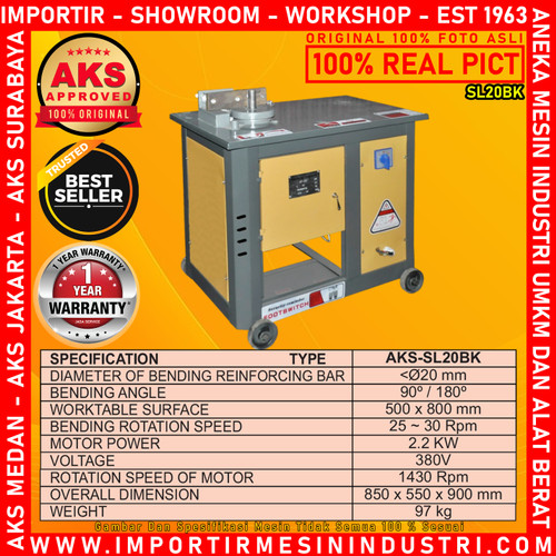 MESIN PEMBENGKOK BESI BEHEL / BAR BENDER/ MESIN BENDING AKS - SL20BK