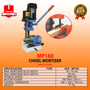 MP 160 mesin bor kayu motiser chisel