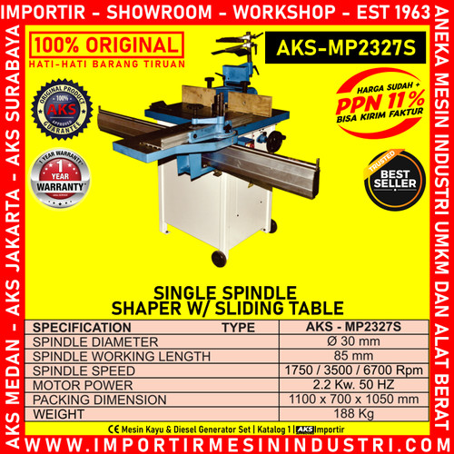 Mechine Profile Single Spindle Shaper W/Slinding Table AKS - MP2327S
