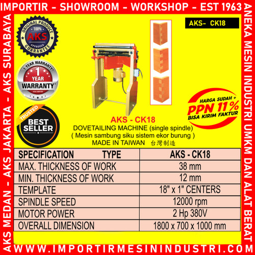 MACHINE Sambung Siku Kayu Ekor Burung Dovetail Single Spindle CK18