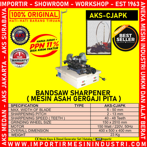 Asah Gergaji Pita Bandsaw Sharpener MACHINE AKS - CJAPK