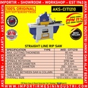 ALAT Belah Kayu Straight Liner Rip Saw AKS - CIT1210