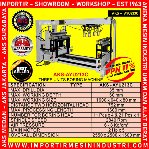 Pengebor Kayu WoodLog Three Unit Boring Machine 2Hp AKS - AYU213C