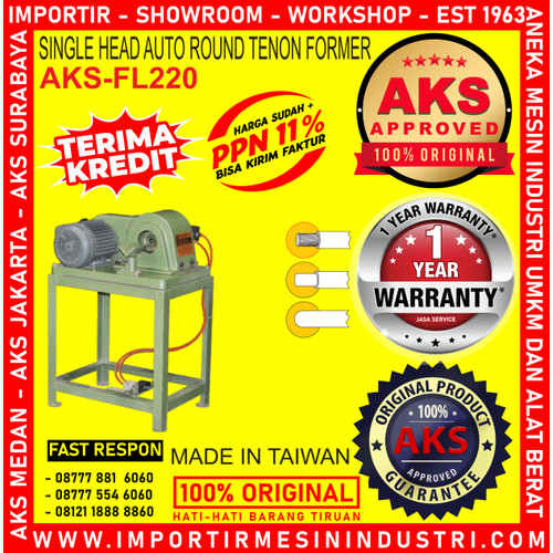 MESIN HEAD AUTO ROUND TENON FORMER FL220