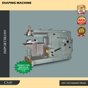 Mesin Pembentuk Shaping Machine Importir - CA40